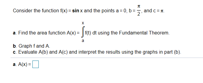 Solved T Consider the function f(x) = sin x and the points a | Chegg.com