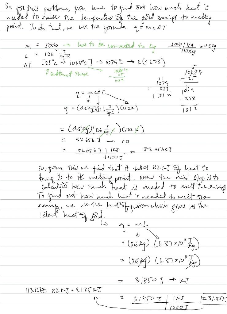 Solved 5. How much heat is required to completely melt a | Chegg.com