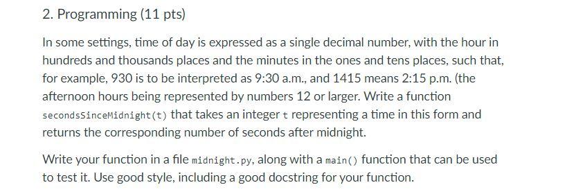 Solved 2. Programming (11 pts) In some settings, time of day | Chegg.com