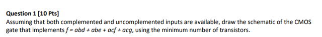 Solved Question 1 (10 Pts] Assuming that both complemented | Chegg.com