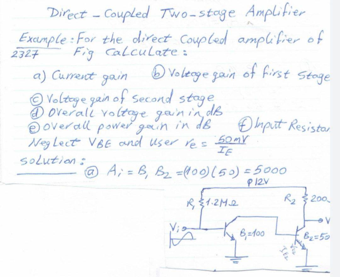 Solved 2327 Direct - coupled Two-stage Amplifier Example: | Chegg.com