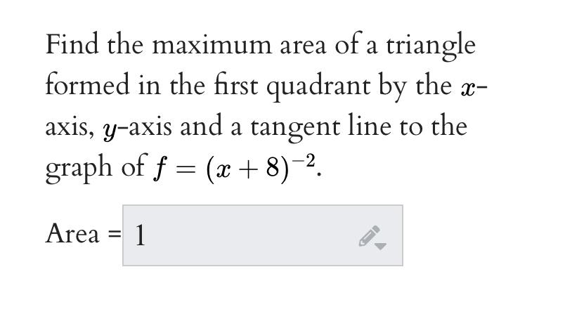 Solved Find the maximum area of a triangle formed in the | Chegg.com