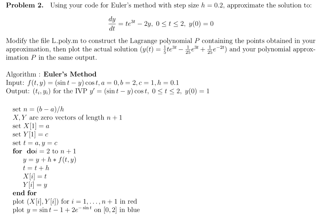 Solved Problem 2. Using your code for Euler's method with | Chegg.com