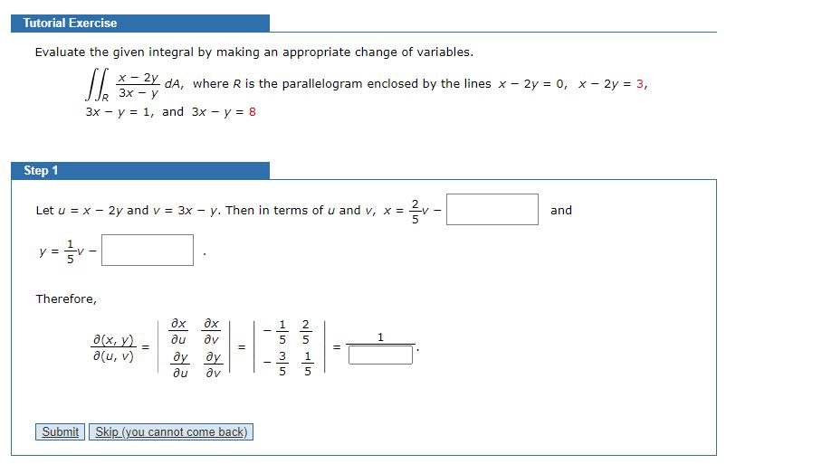 Solved Tutorial Exercise Evaluate the given integral by | Chegg.com