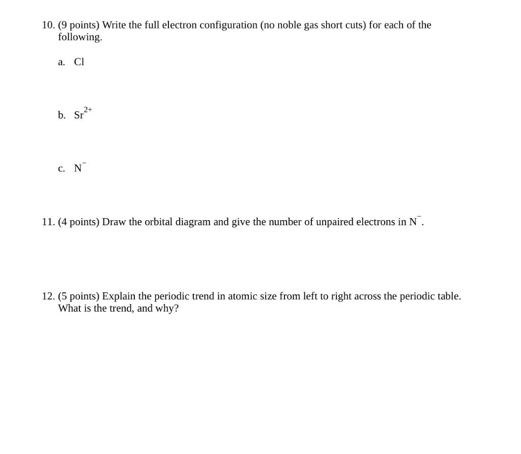 Solved 10. (9 points) Write the full electron configuration | Chegg.com