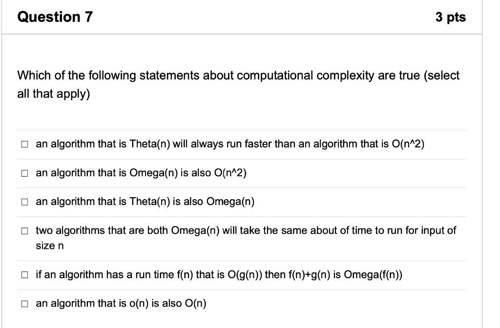 Solved Question 7 3 pts Which of the following statements | Chegg.com