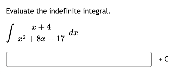 Solved Evaluate The Indefinite Integral ∫x2 8x 17x 4dx