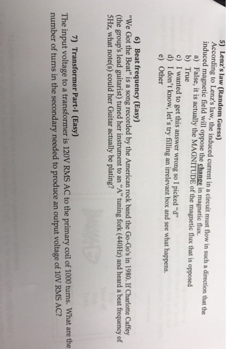 Solved 5) Lenz's law (Random Guess) According to Lenz's law, | Chegg.com