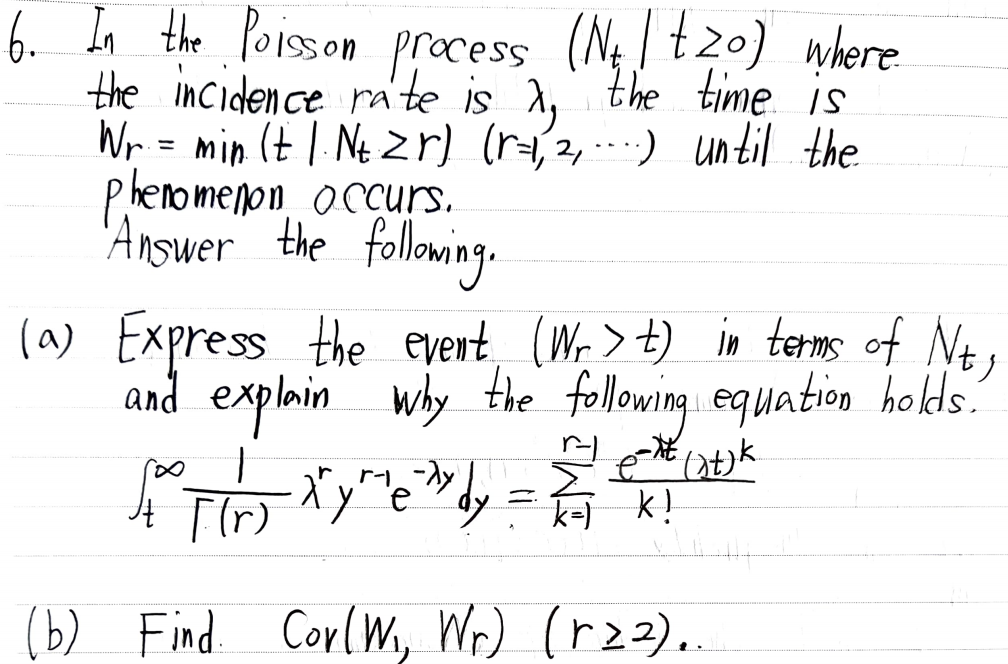 Solved 6 In The Poisson Process N4 Tzo Where The Inc Chegg Com