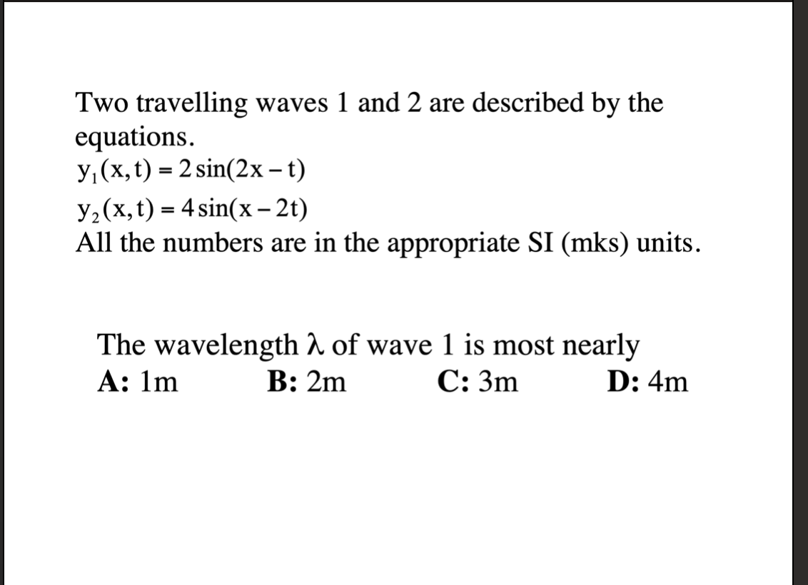 Solved Two Travelling Waves 1 And 2 Are Described By The | Chegg.com