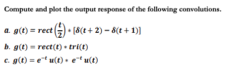 Solved Compute and plot the output response of the following | Chegg.com