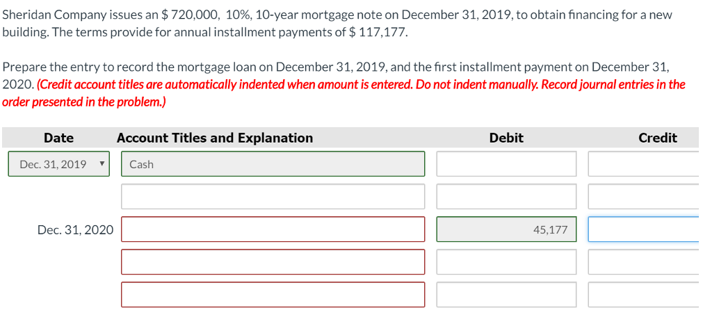 Solved Prepare The Entry To Record The Mortgage Loan On