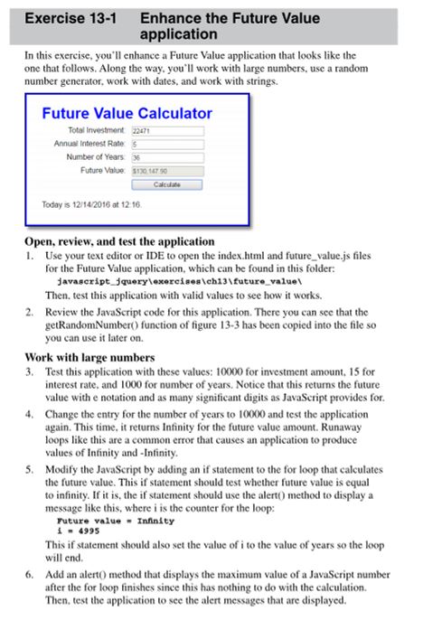 Exercise 13-1 Enhance the Future Value application In | Chegg.com