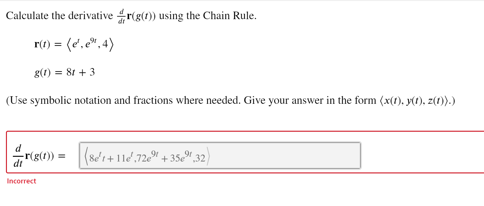 Solved Calculate The Derivative A R G T Using The Chain Chegg Com