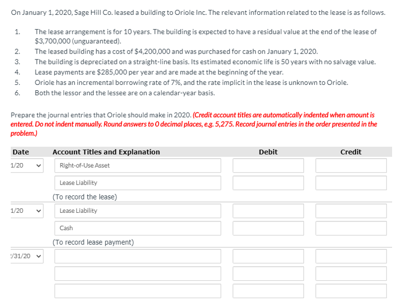 Solved On January 1, 2020, Sage Hill Co. leased a building