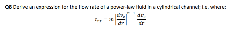 Solved Q8 Derive an expression for the flow rate of a | Chegg.com