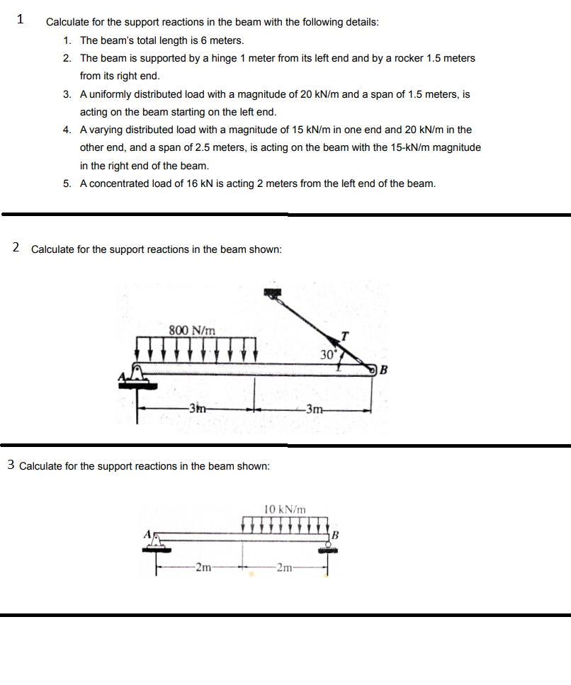 Solved 1 Calculate for the support reactions in the beam | Chegg.com