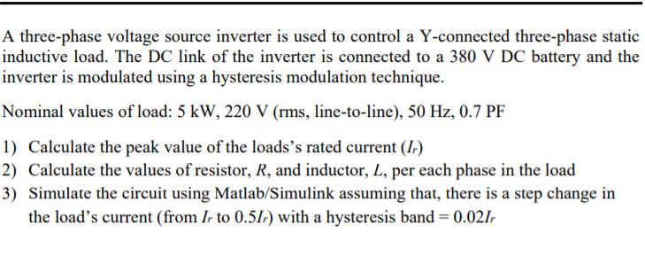 Solved A three-phase voltage source inverter is used to | Chegg.com