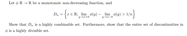 Solved Let o R+R be a monotonoic non-decreasing function, | Chegg.com