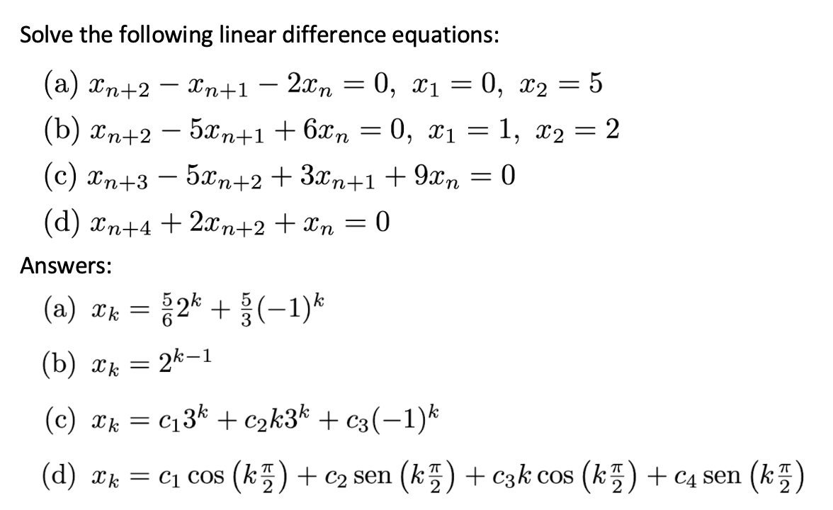 Solved Solve the following linear difference equations: (a) | Chegg.com