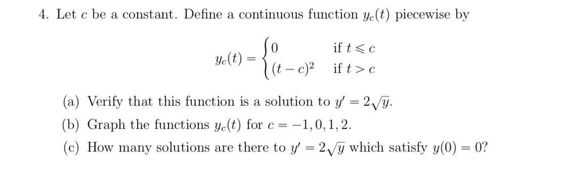 Solved 4. Let c be a constant. Define a continuous function | Chegg.com