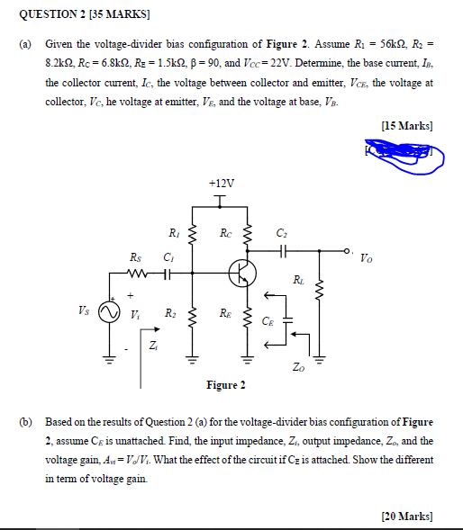 Solved QUESTION 2 [35 MARKS] (a) Given the voltage-divider | Chegg.com