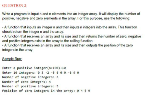 Solved QUESTION 2 Write a program to input n and n elements | Chegg.com