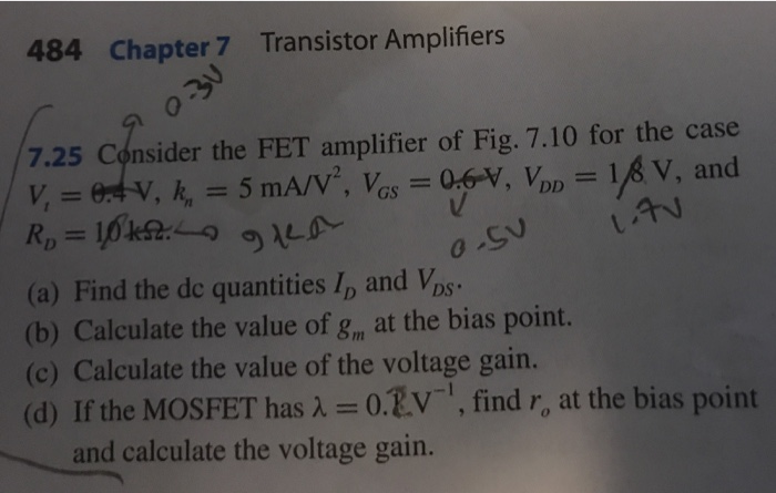 Solved 484 Chapter 7 Transistor Amplifiers 0 7.25 Consider | Chegg.com