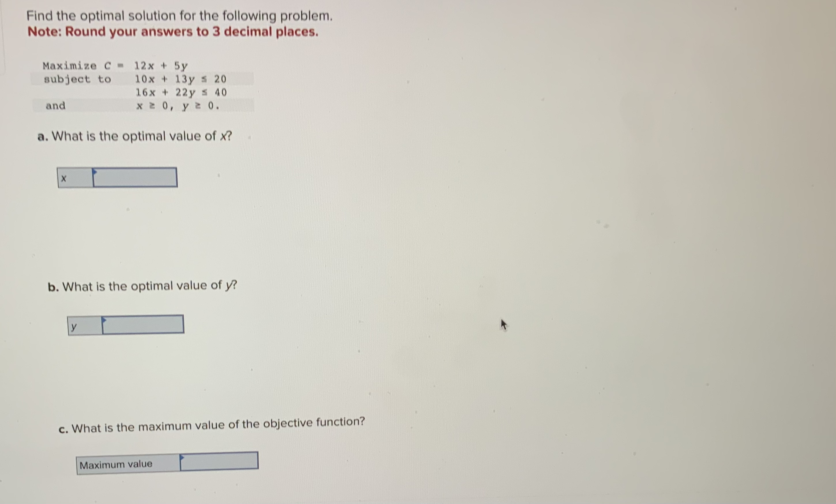 Solved Find The Optimal Solution For The Following Problem. | Chegg.com