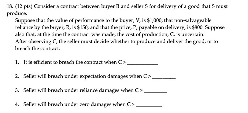 Solved 18. (12 Pts) Consider A Contract Between Buyer B And | Chegg.com