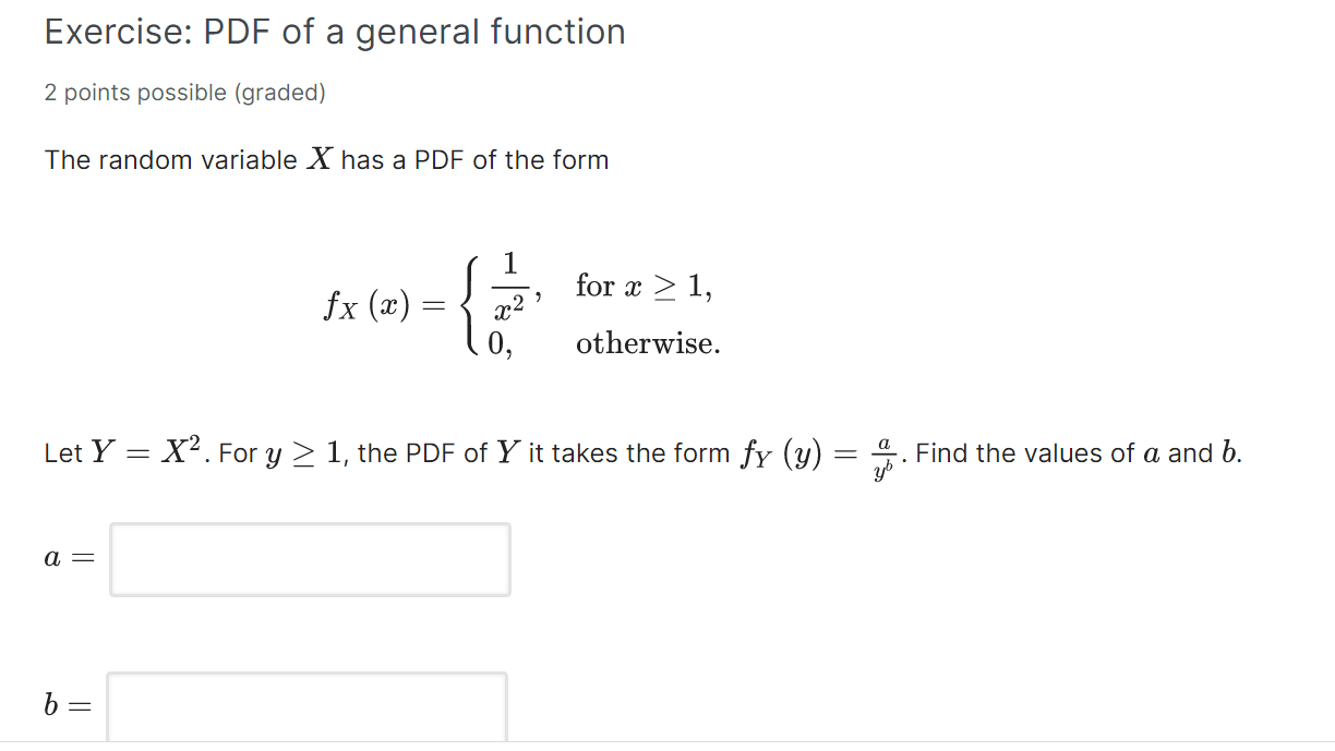 Solved Exercise: PDF of a general function 2 points possible | Chegg.com