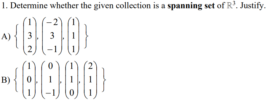 Solved 1. Determine whether the given collection is a | Chegg.com