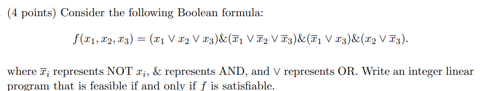 Solved (4 points) Consider the following Boolean formula: | Chegg.com
