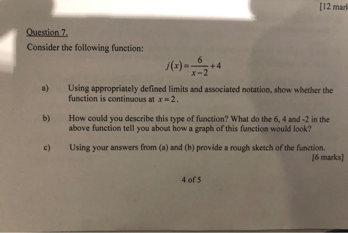 Solved [12 mark Question 7 Consider the following function: | Chegg.com