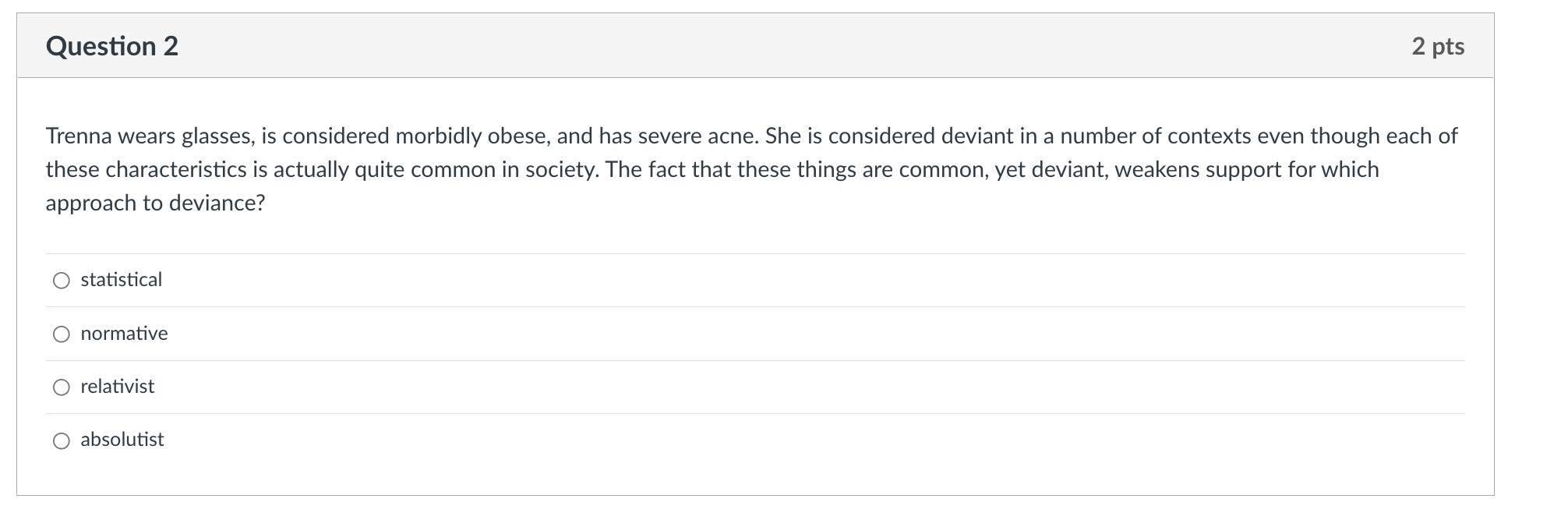 approach to deviance? statistical normative | Chegg.com