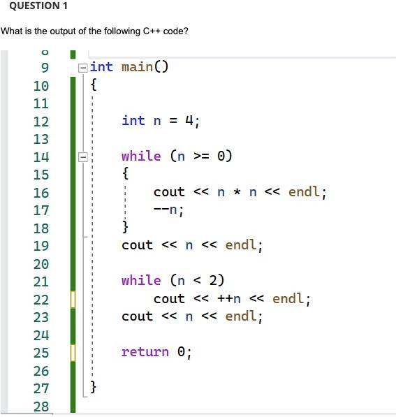 Solved Question 1 What Is The Output Of The Following C++ 