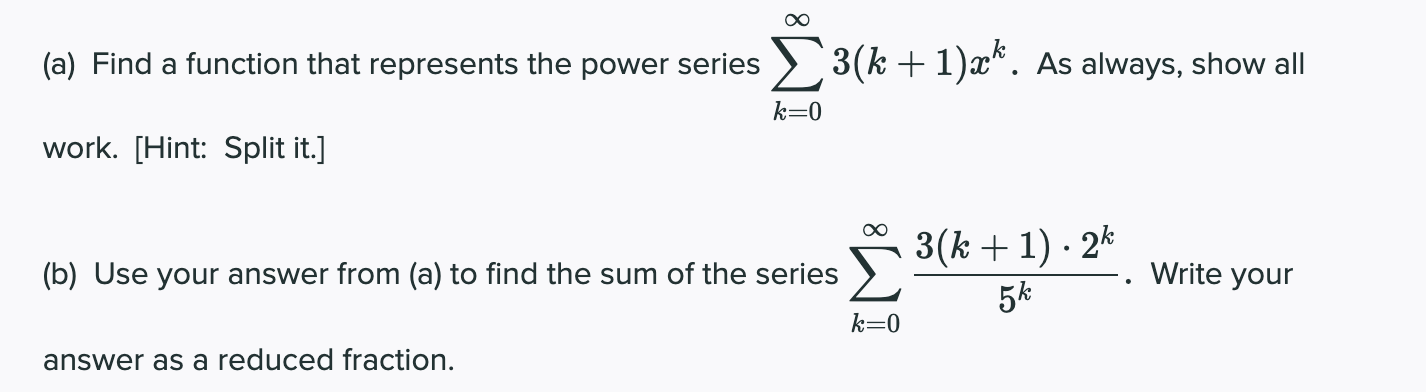 Solved (a) Find a function that represents the power series | Chegg.com