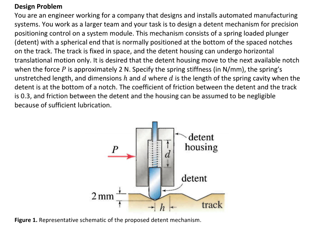 Solved Design Problem You are an engineer working for a | Chegg.com