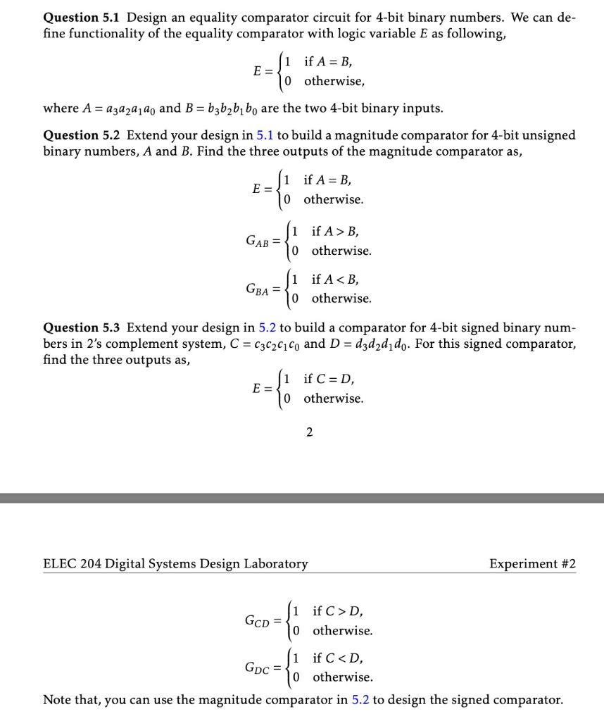 Solved Question 5.1 Design An Equality Comparator Circuit | Chegg.com