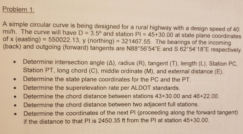 Problem 1 A Simple Circular Curve Is Being Designe Chegg Com