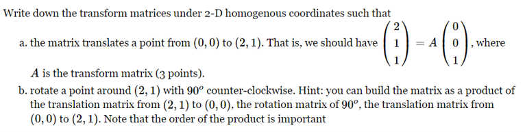 Solved Write down the transform matrices under 2-D | Chegg.com