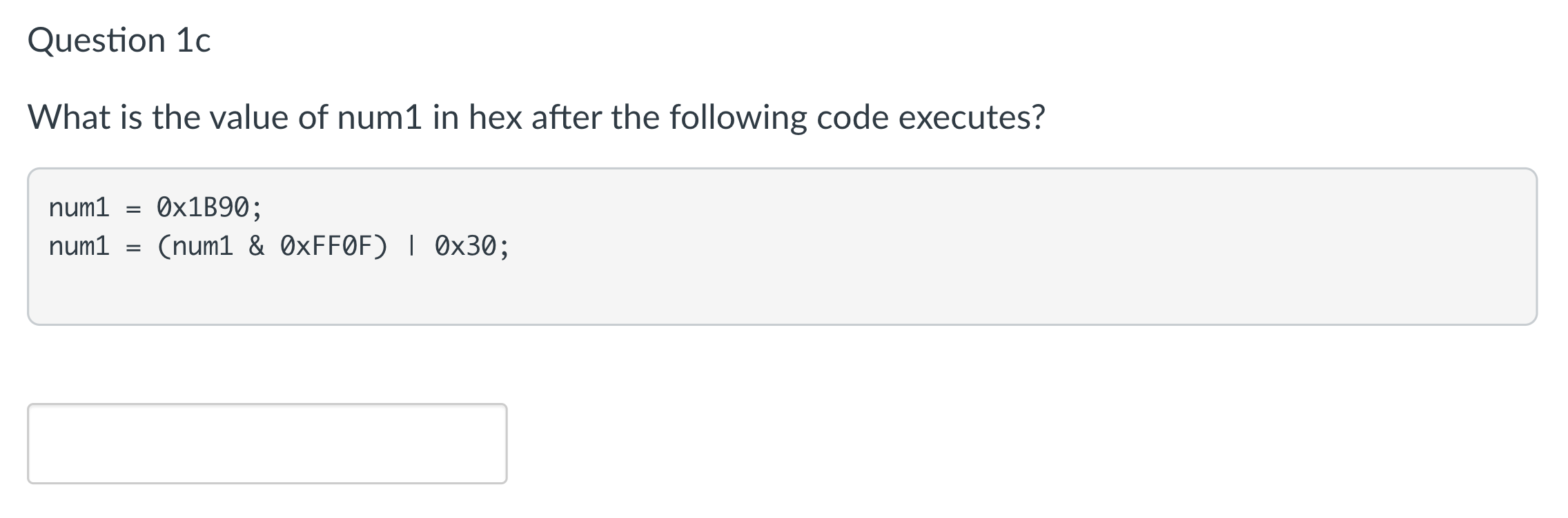 Solved Question 1 Bitwise Operations Given The Following | Chegg.com