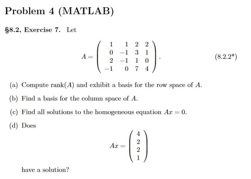 Solved Problem 4 MATLAB 8.2 Exercise 7. Chegg