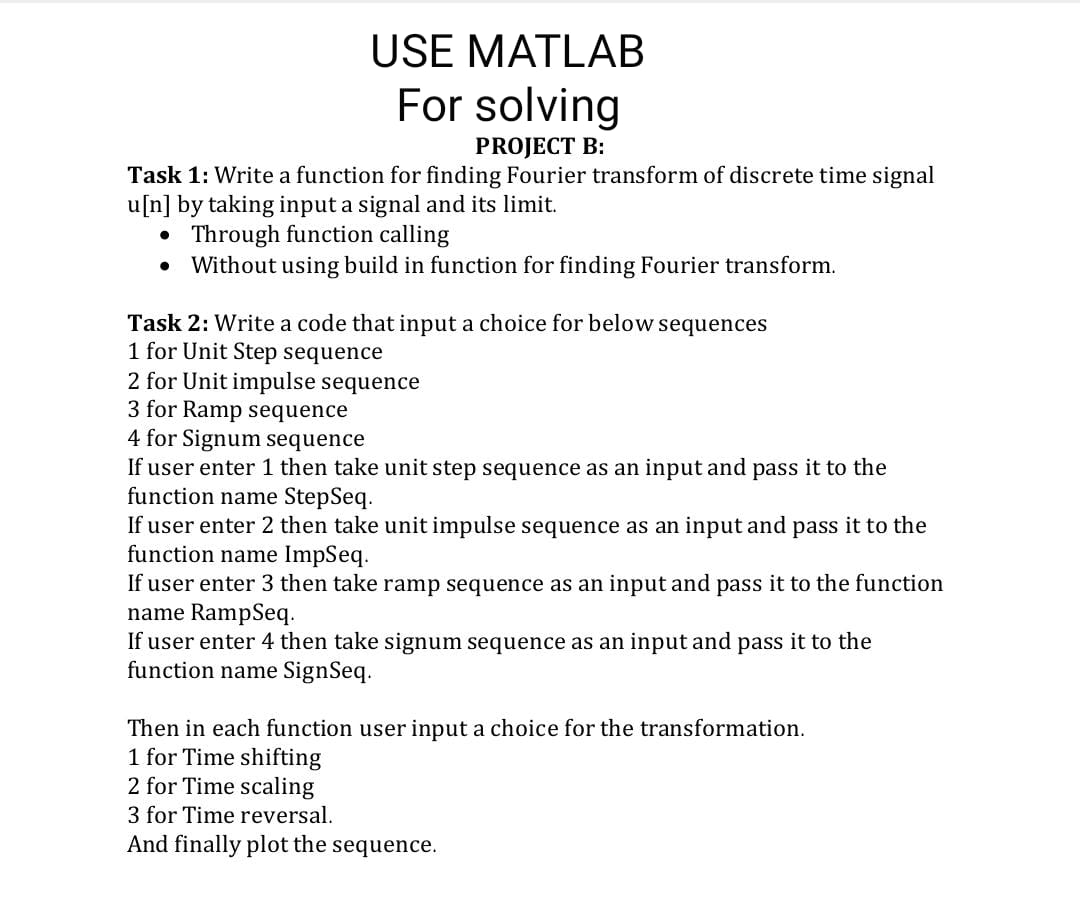Solved USE MATLAB For solving PROJECT B: Task 1: Write a | Chegg.com