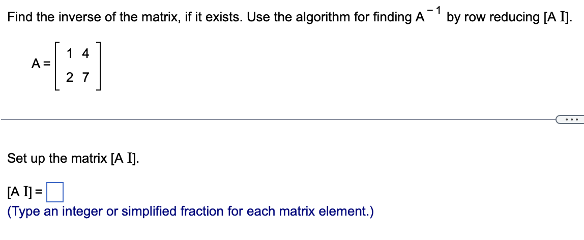 Solved Find the inverse of the matrix, if it exists. Use the | Chegg.com