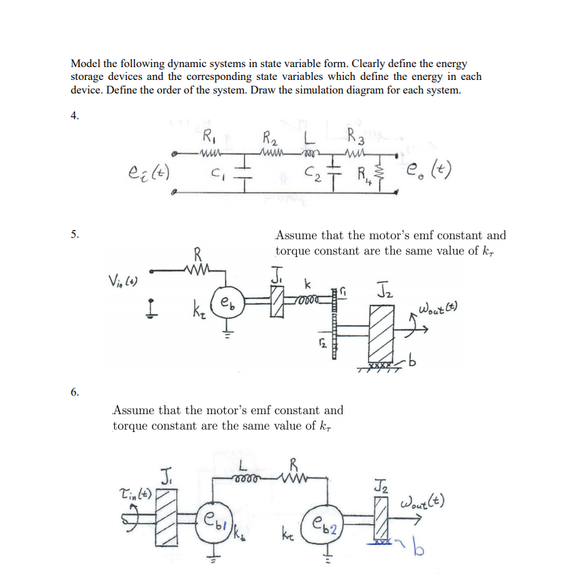 Model the following dynamic systems in state variable