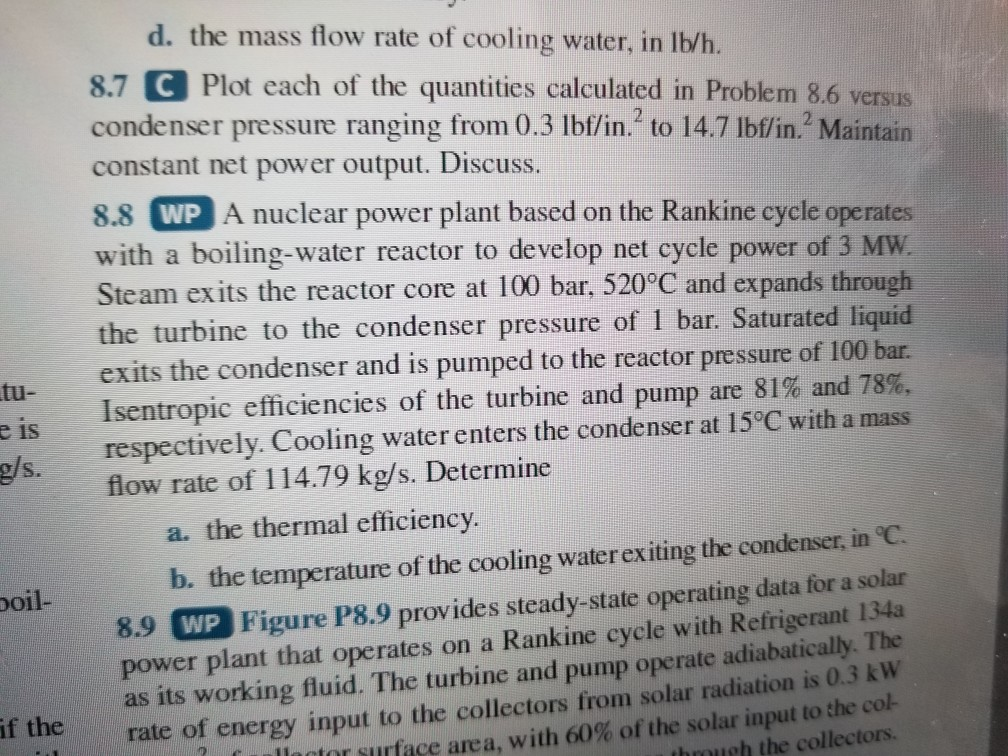 Solved d. the mass flow rate of cooling water, in Ib/h. 8.7 | Chegg.com