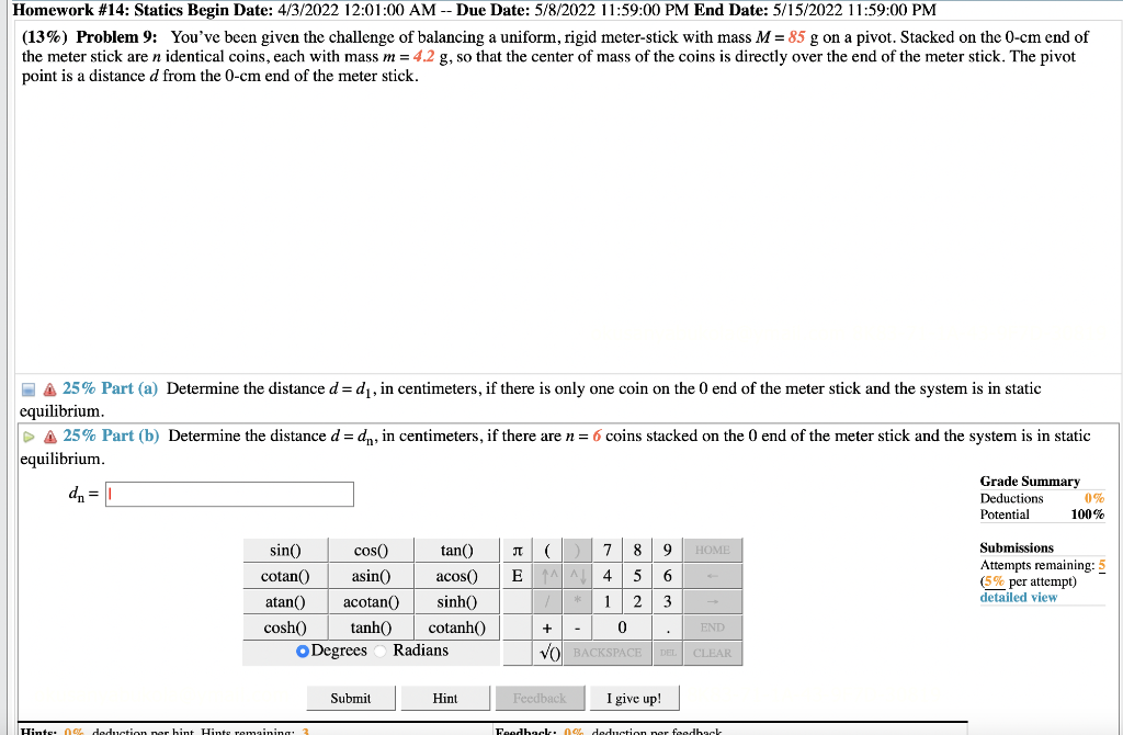 Solved Homework #14: Statics Begin Date: 4/3/2022 12:01:00 | Chegg.com
