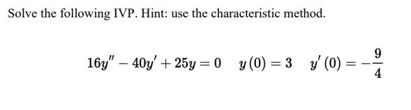 Solved Solve the following IVP. 39 -4 -3 lä 7(0) = (4) | Chegg.com
