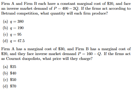 Solved Firm A And Firm B Each Have A Constant Marginal Cost | Chegg.com